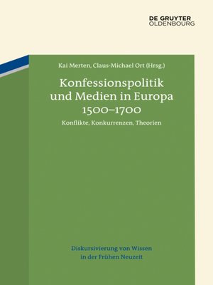 cover image of Konfessionspolitik und Medien in Europa 1500–1700